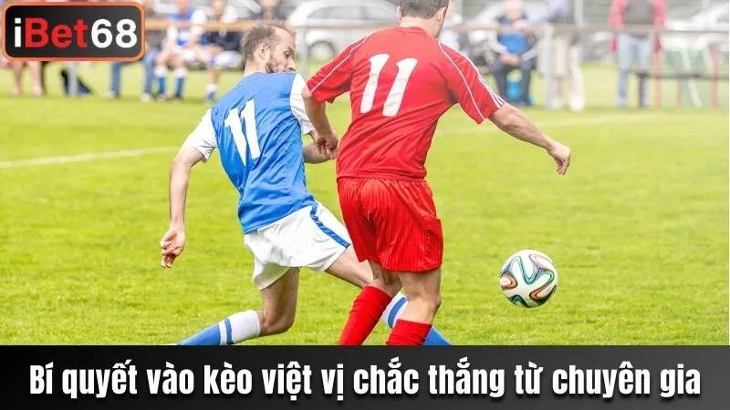 Bí quyết vào kèo việt vị chắc thắng từ chuyên gia